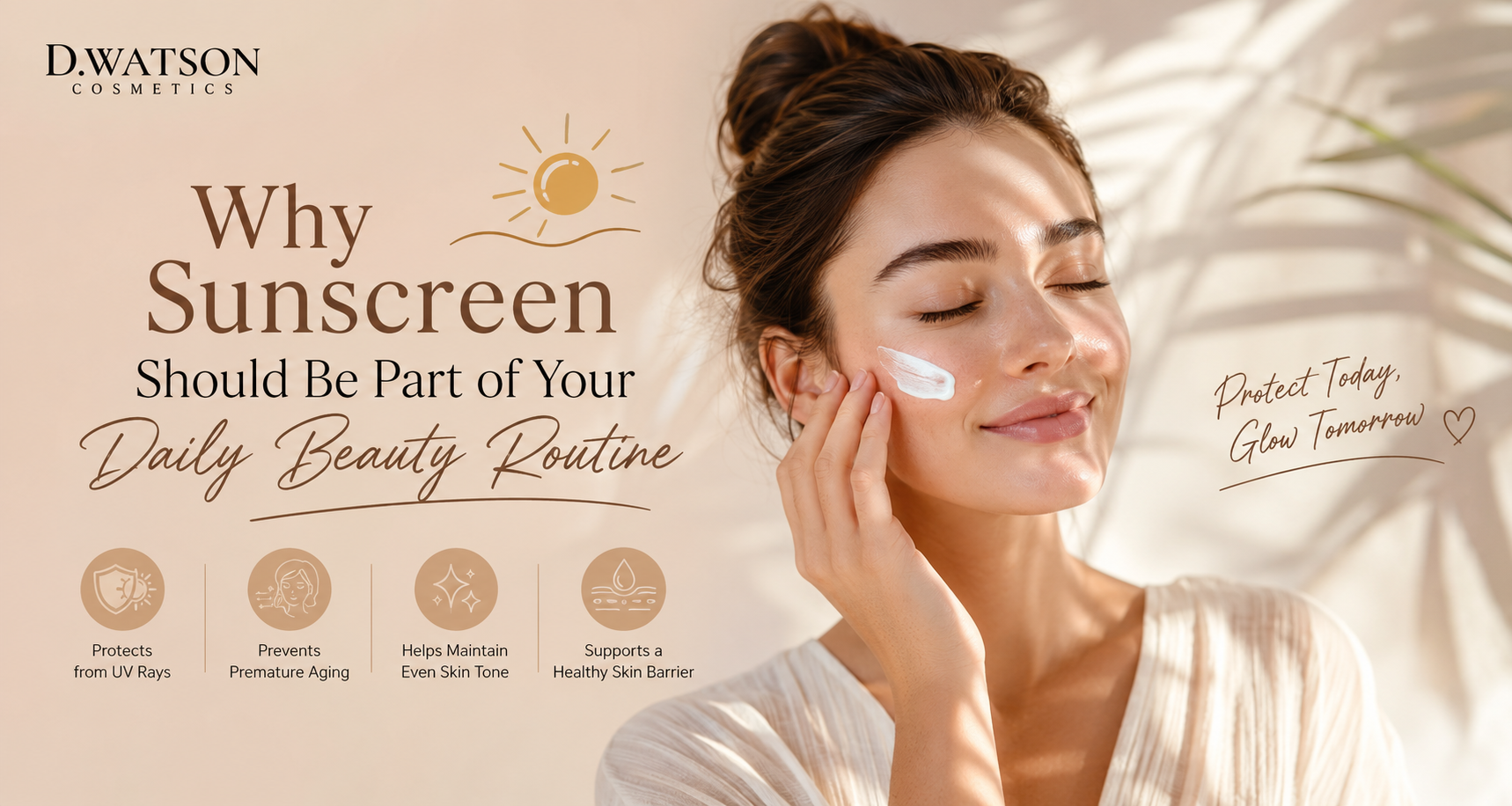 : Daily Beauty Routine with Sunscreen