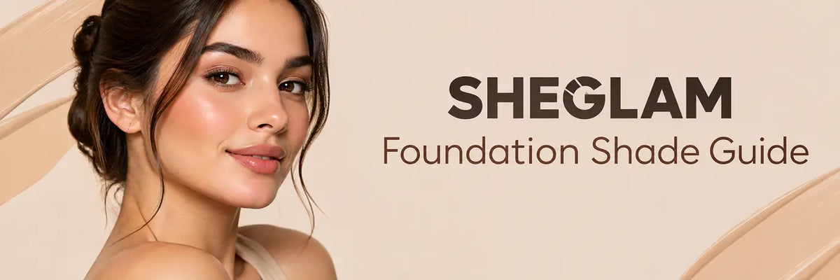 SHEGLAM foundation shade guide for finding the right match
