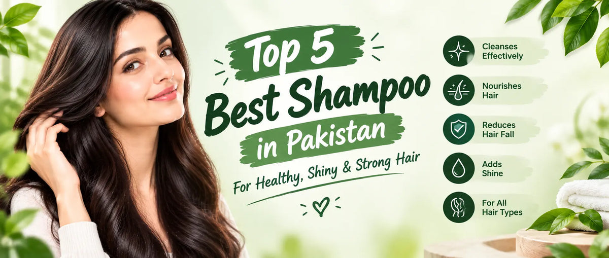 Top 5 best shampoos in Pakistan for healthy, shiny, and strong hair