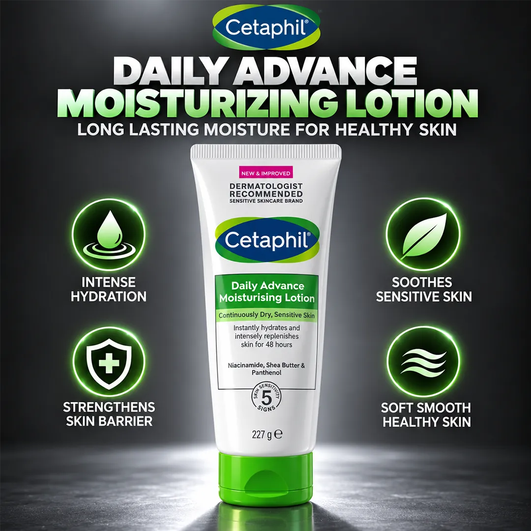 CETAPHIL DAILY ADVANCE MOISTURIZING LOTION 227G