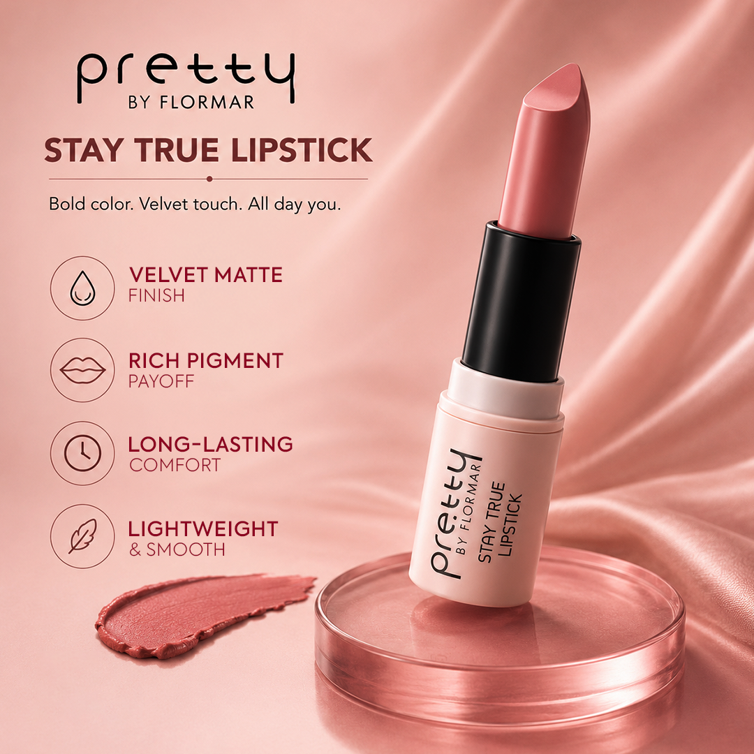 PRETTY LIPSTICK STAY TRUE