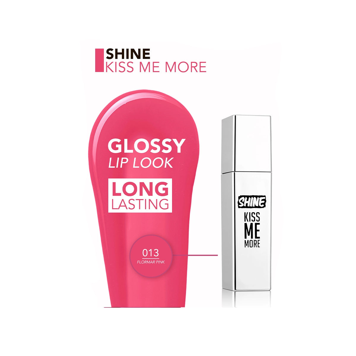 FLORMAR LIPSTICK SHINE KISS ME MORE