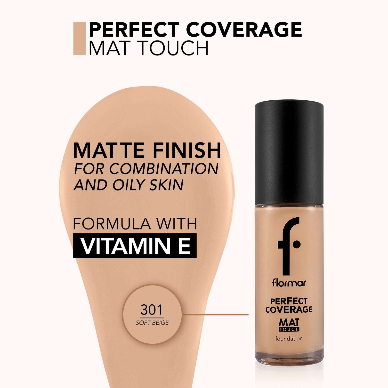 FLORMAR FOUNDATION PERFECT MAT TOUCH 301