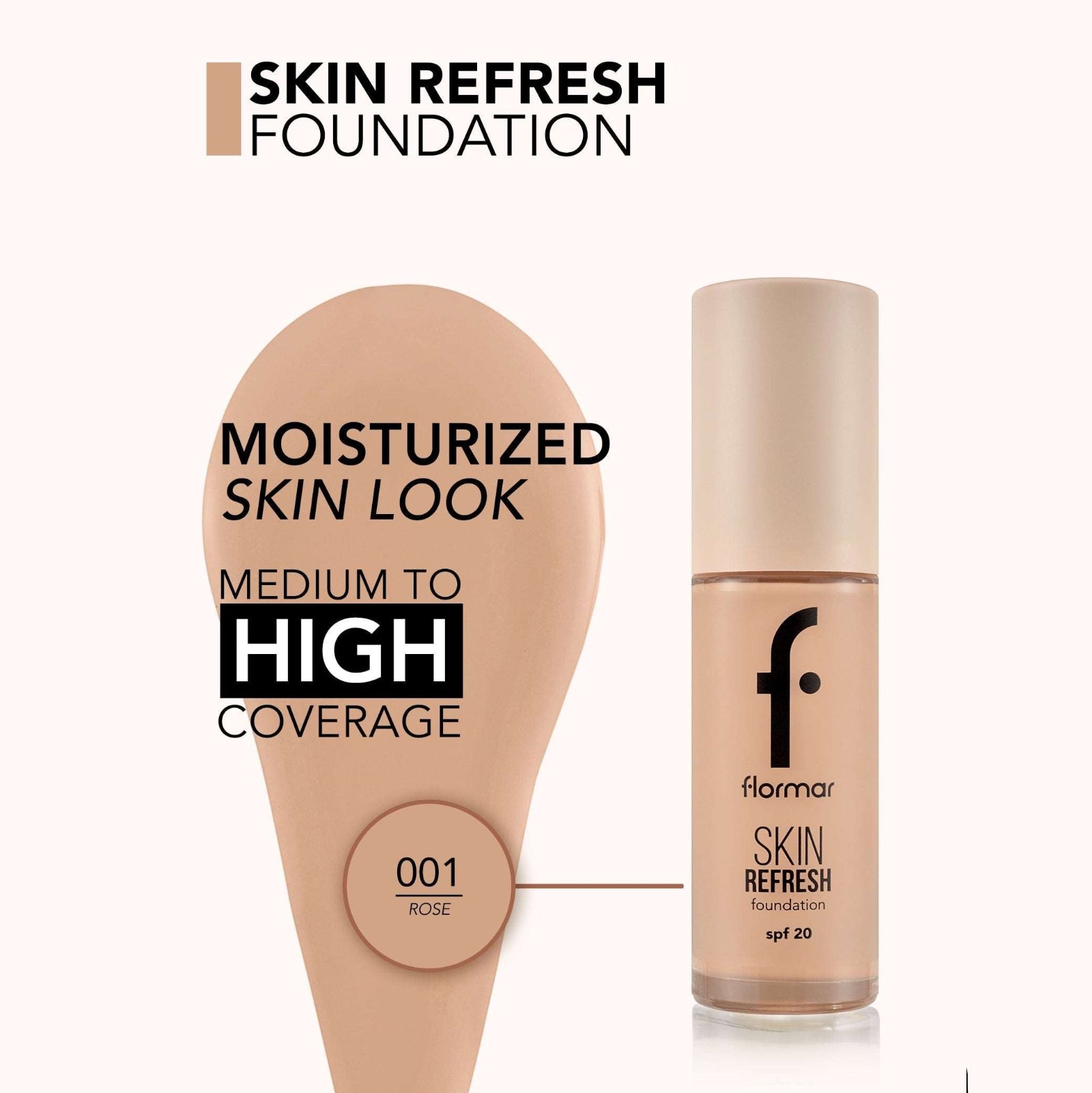 FLORMAR FOUNDATION SKIN REFRESH 001