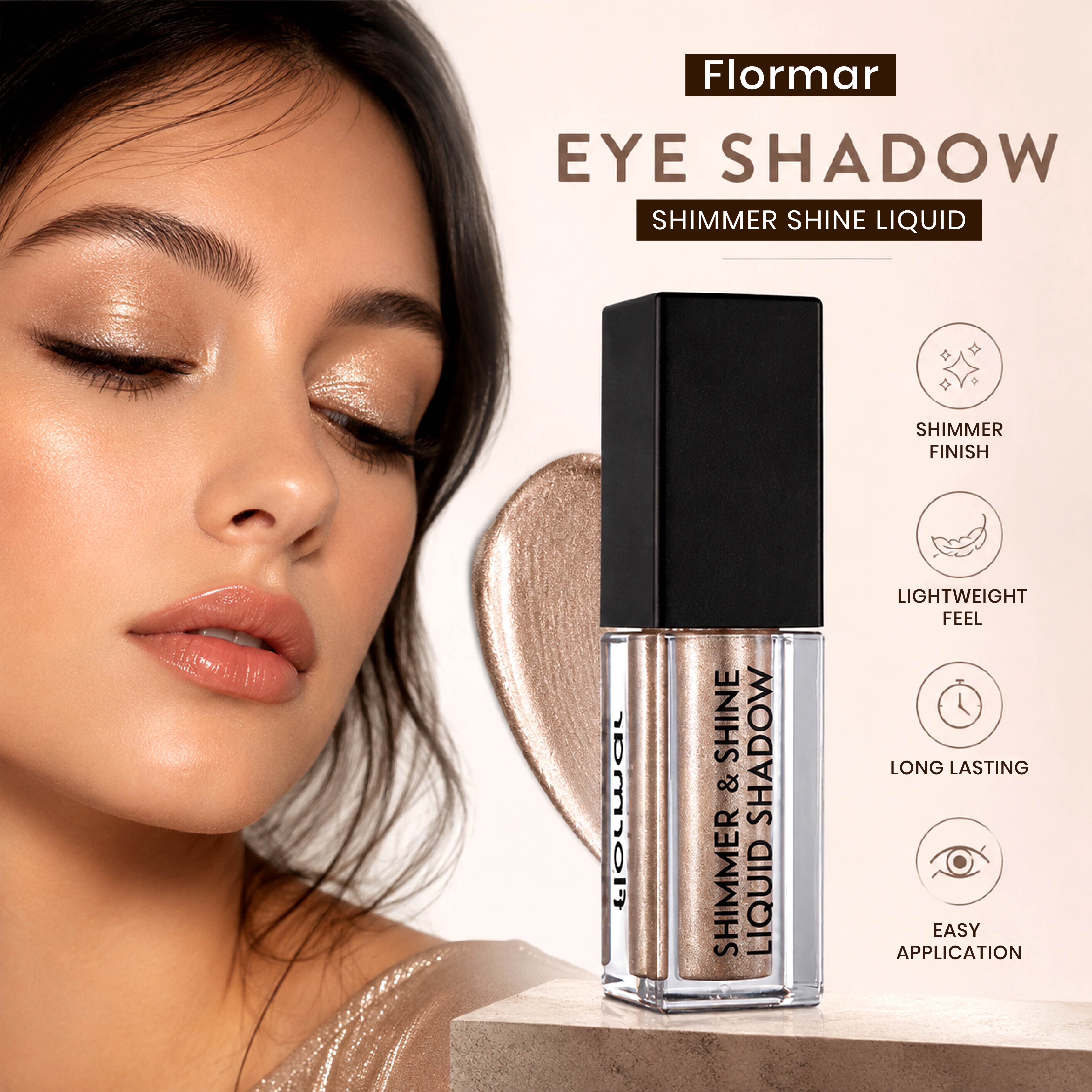 FLORMAR EYE SHADOW SHIMMER SHINE LIQUID