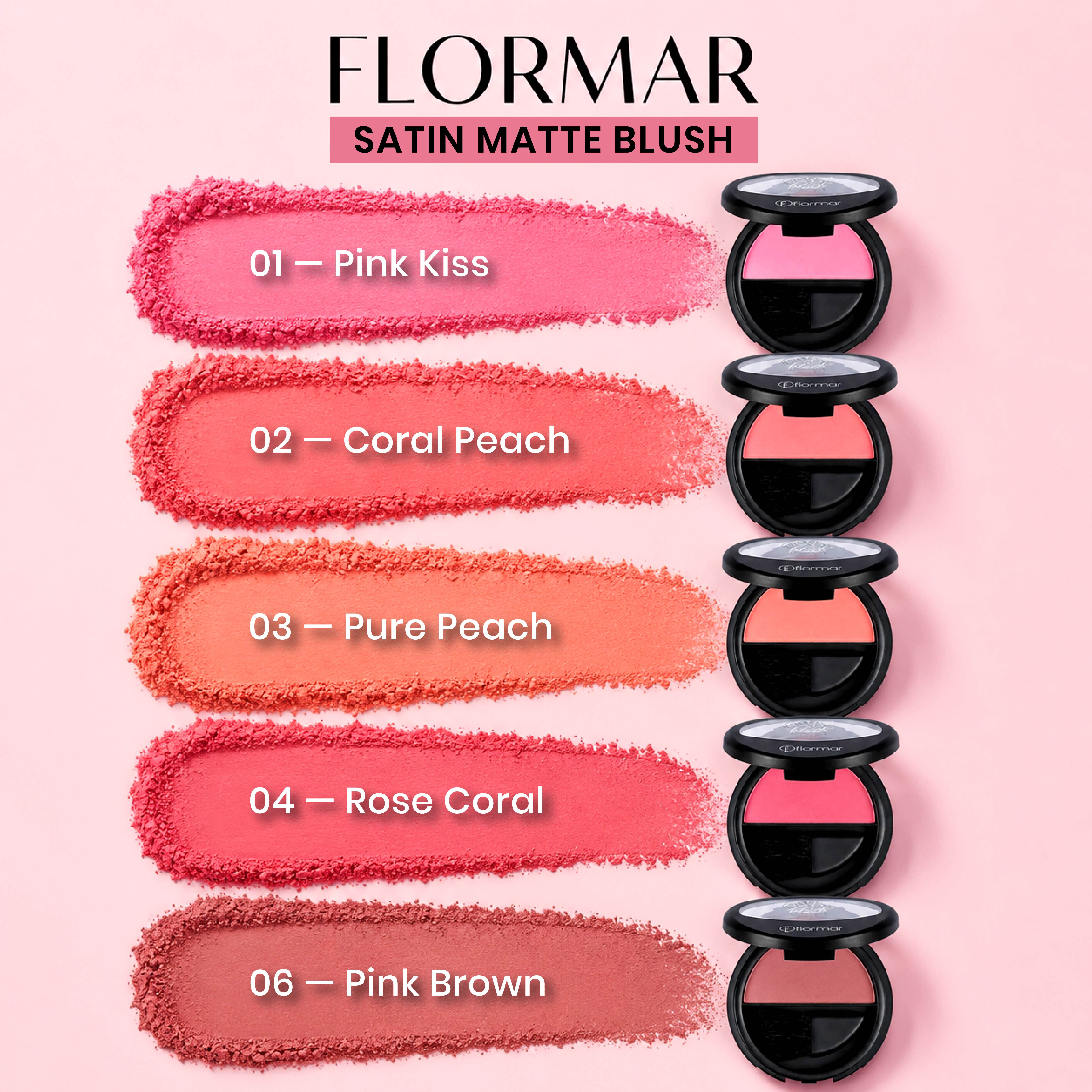 FLORMAR BLUSH SATIN MATTE